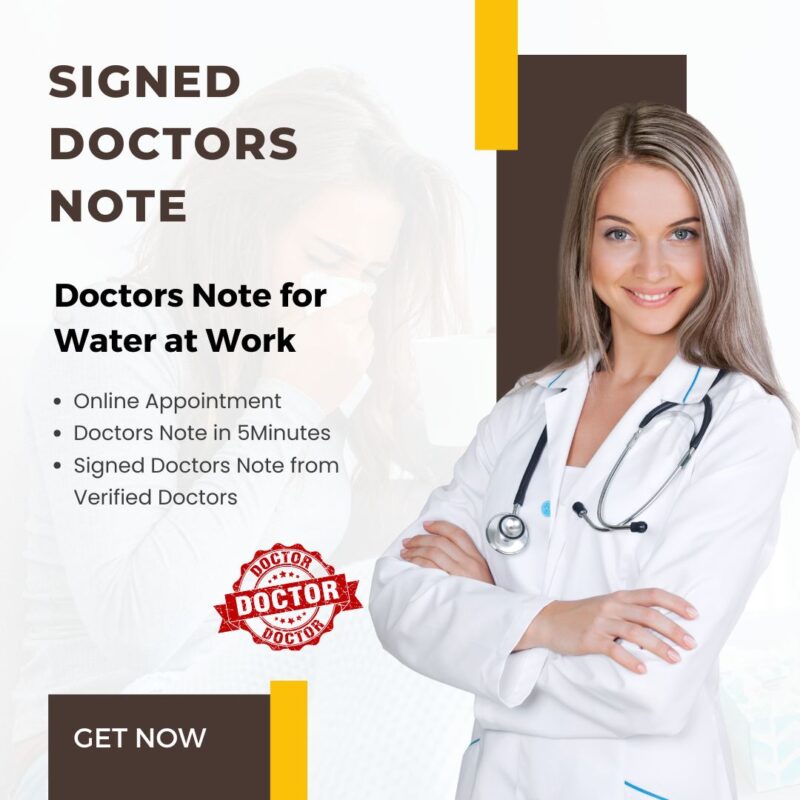 Doctors Note for Water at Work