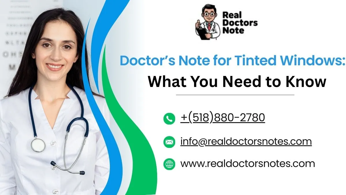 Doctor’s Note for Tint