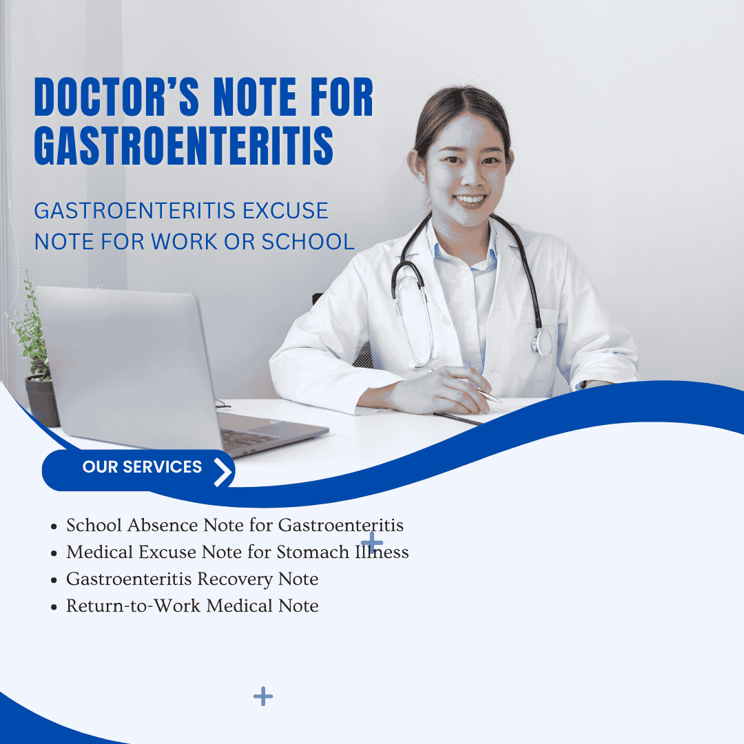 Doctors Note for Gastroenteritis