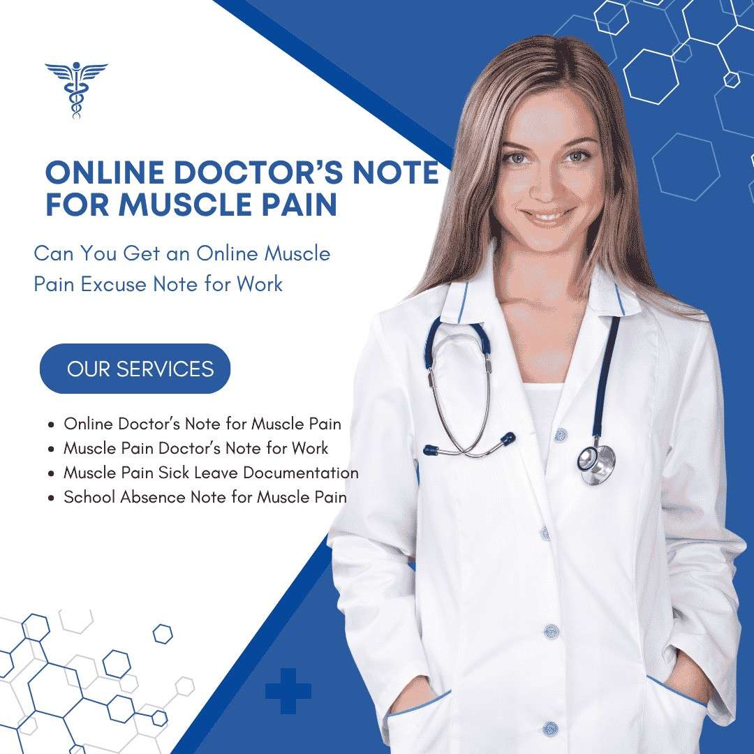 Doctors Note for Muscle Pain