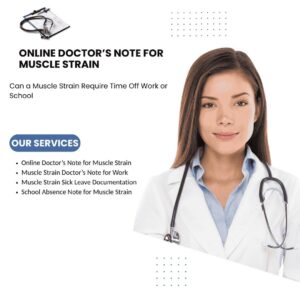 Doctors Note for Muscle Strain