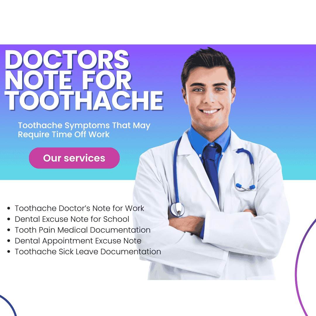 Doctors Note for Toothach